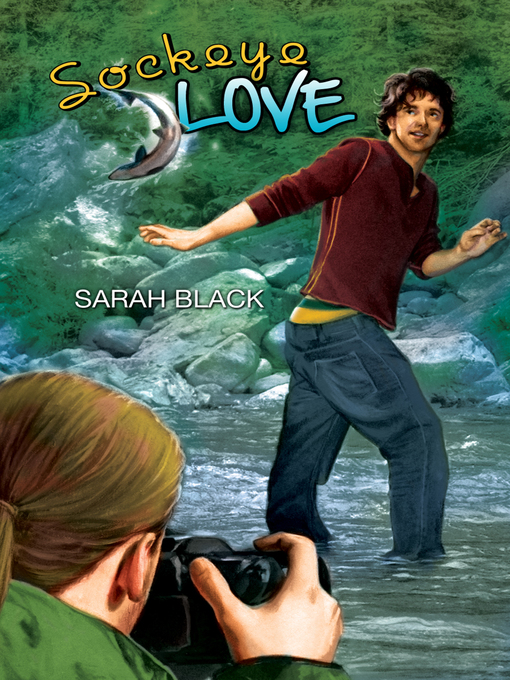 Title details for Sockeye Love by Sarah Black - Available